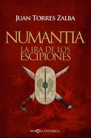 Resumen de Numantia: la ira de los Escipiones en Lecturas en la red